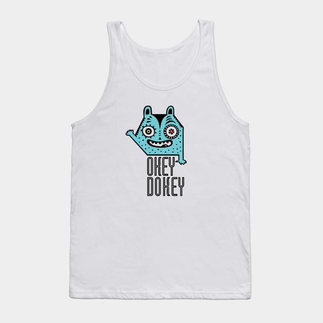 okey dokey Tank Top by Andibird